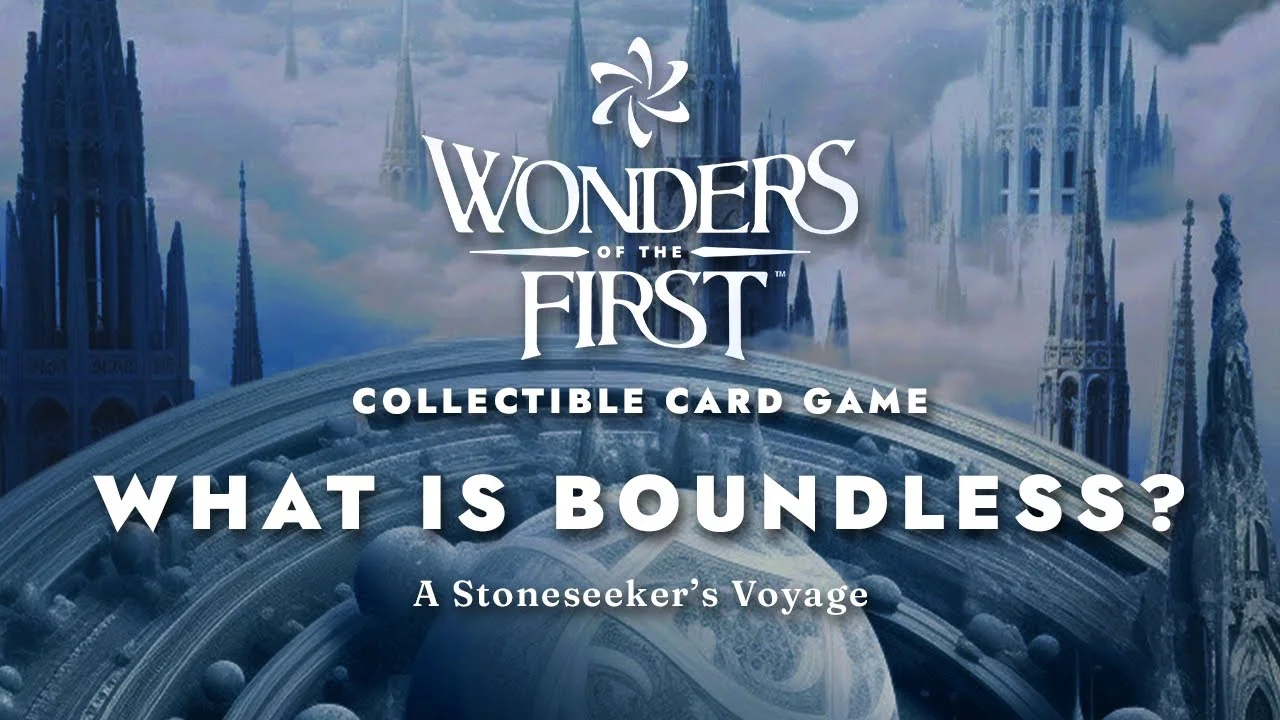 What is Boundless? A Stoneseeker's Voyage